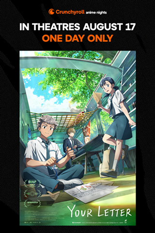 Image: August Crunchyroll Anime Nights - Your Letter