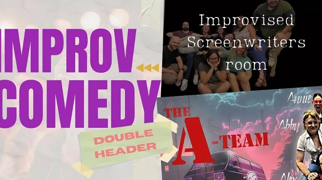 Image: Improv Comedy 2-for: A-Team & Improvised Movie