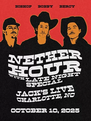 Image: NETHER HOUR WITH LATE NIGHT SPECIAL