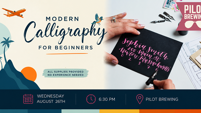 Image: Sip & Script: Modern Calligraphy for Beginners